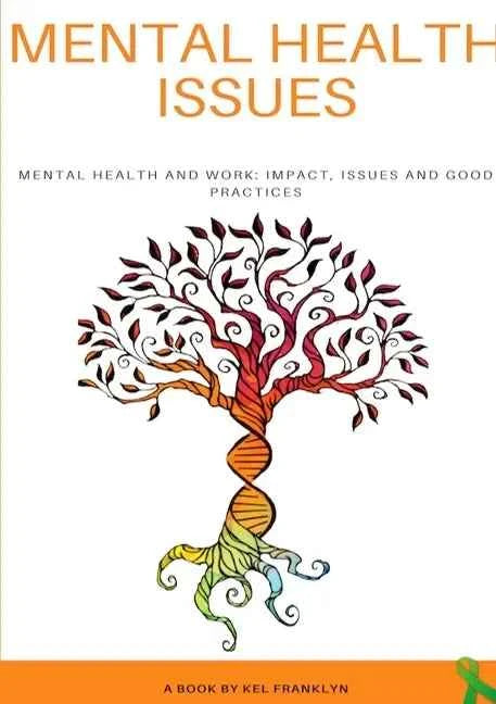 Mental Health Issues - Paperback - Zenwolf