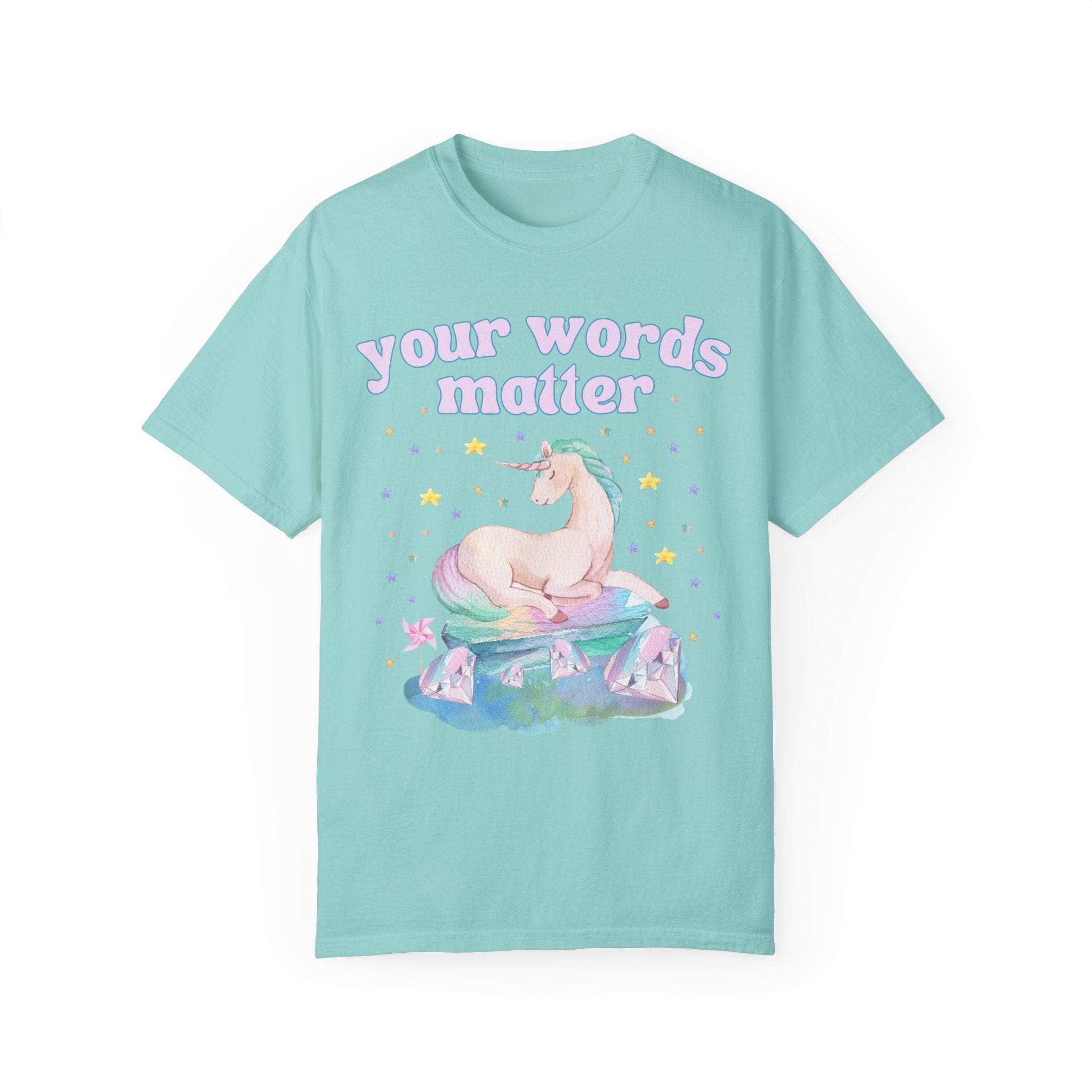 Your Words Matter Tee